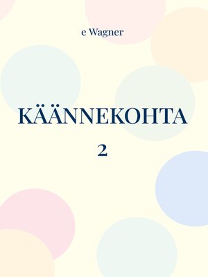 cover image of Käännekohta 2